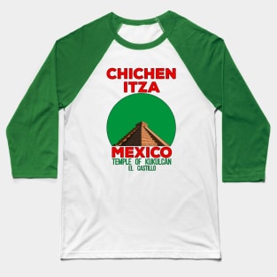 Temple of Kukulcán El Castillo Chichen Itza Mexico Baseball T-Shirt